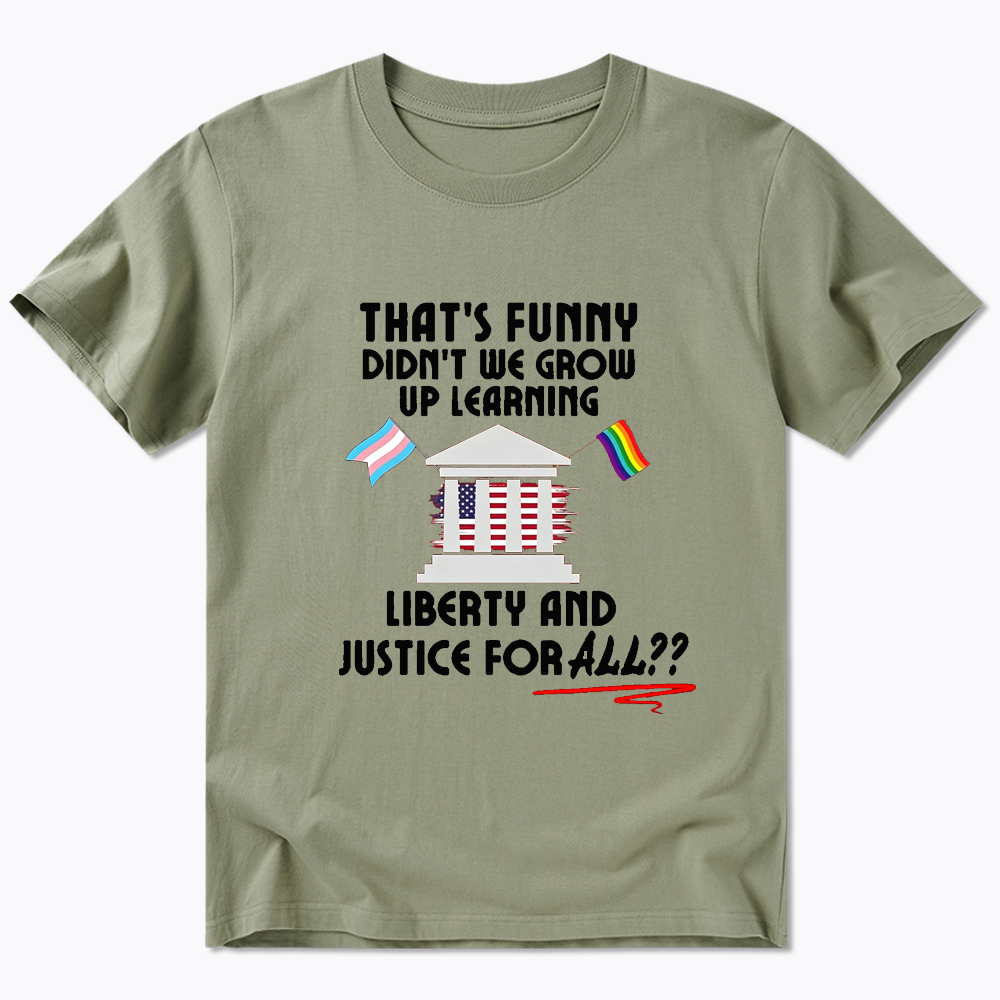 We Learned Liberty and Justice for ALL Classic T-Shirt