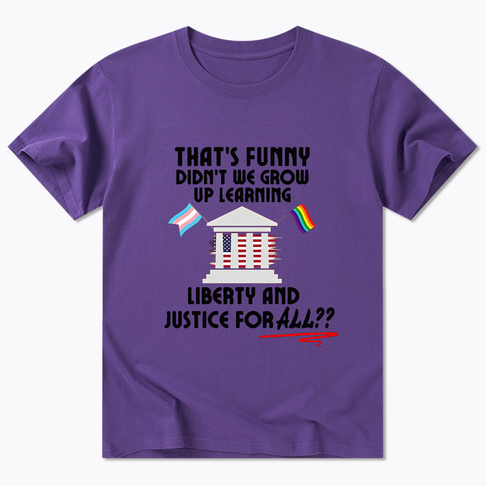 We Learned Liberty and Justice for ALL Classic T-Shirt
