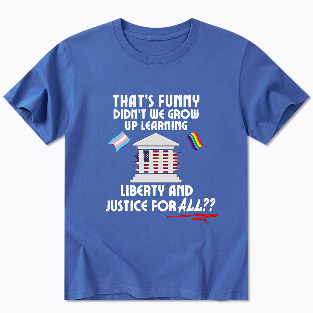 We Learned Liberty and Justice for ALL Classic T-Shirt