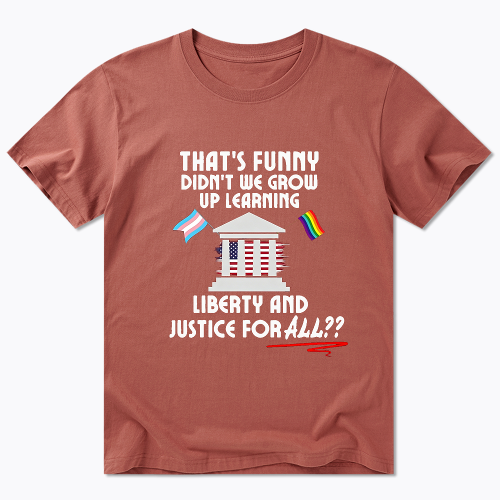 We Learned Liberty and Justice for ALL Classic T-Shirt
