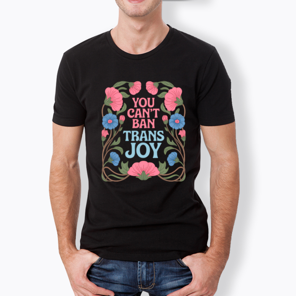 You Can't Ban Trans Joy Classic T-Shirt