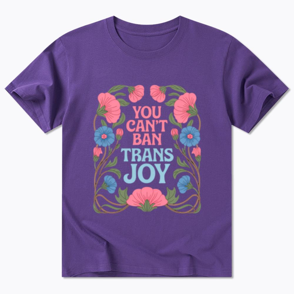 You Can't Ban Trans Joy Classic T-Shirt