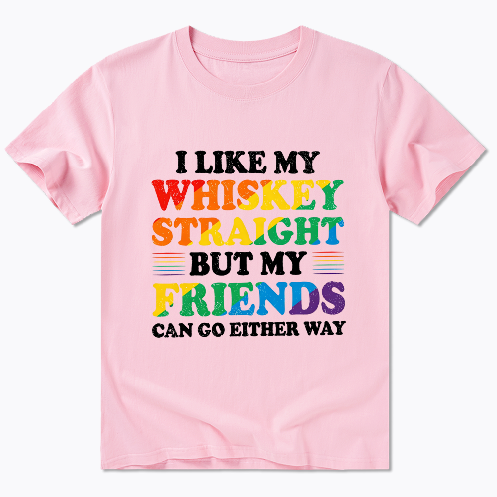 I Like My Whiskey Straight Classic T-Shirt