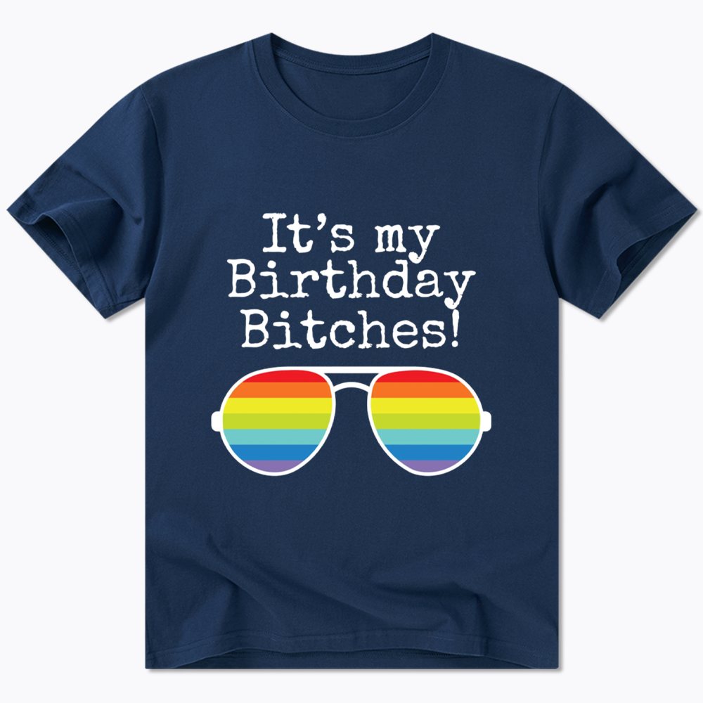 Its My Birthday Classic T-Shirt