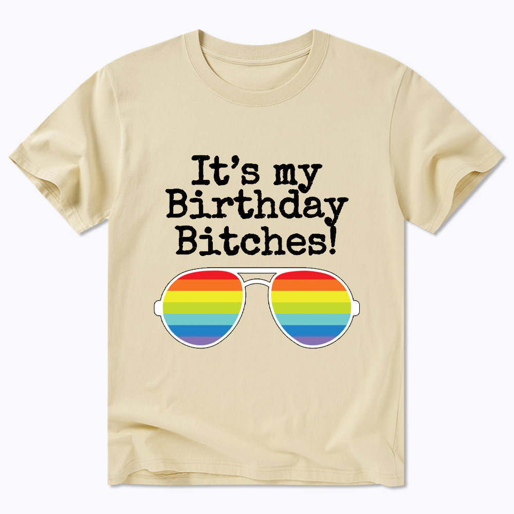 Its My Birthday Classic T-Shirt