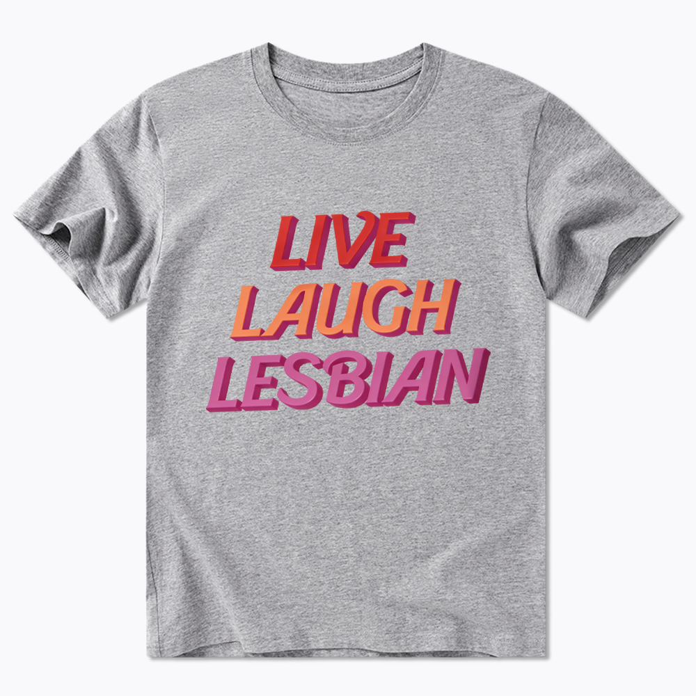 Live Laugh Classic T-Shirt