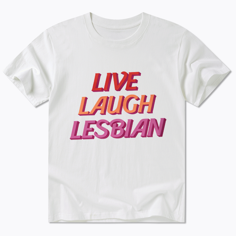 Live Laugh Classic T-Shirt
