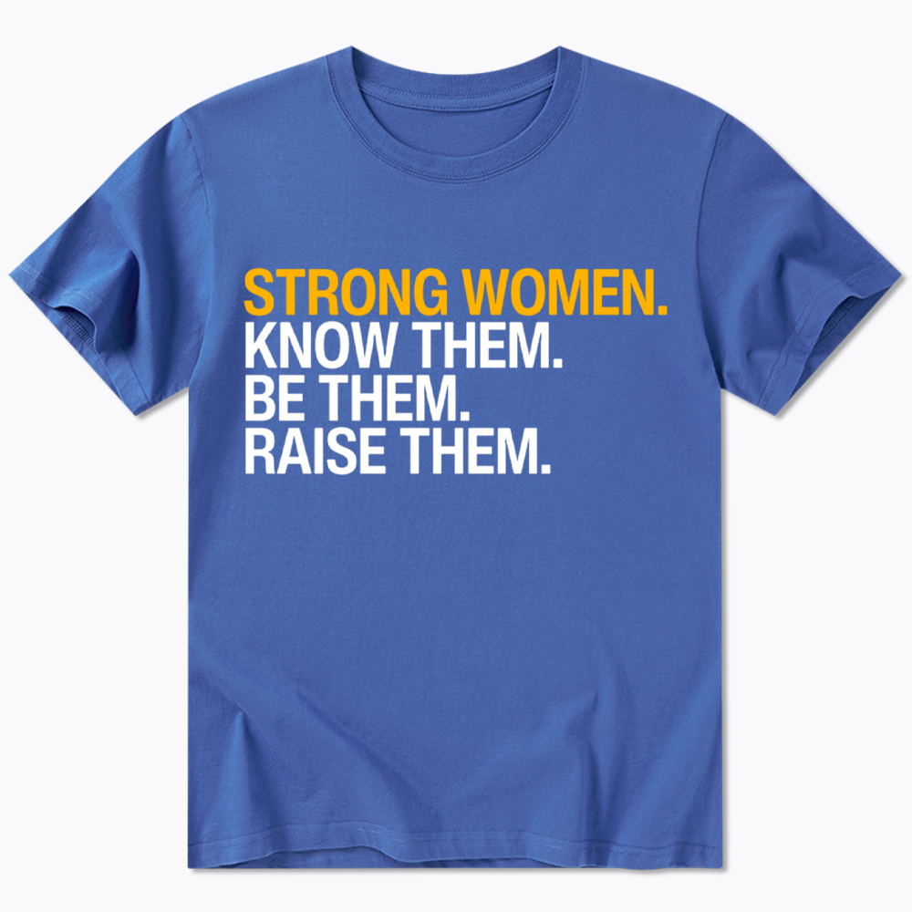 Strong Women Classic T-Shirt