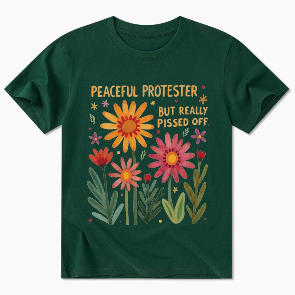 Peaceful Protester But Really Pissed Off Classic T-Shirt