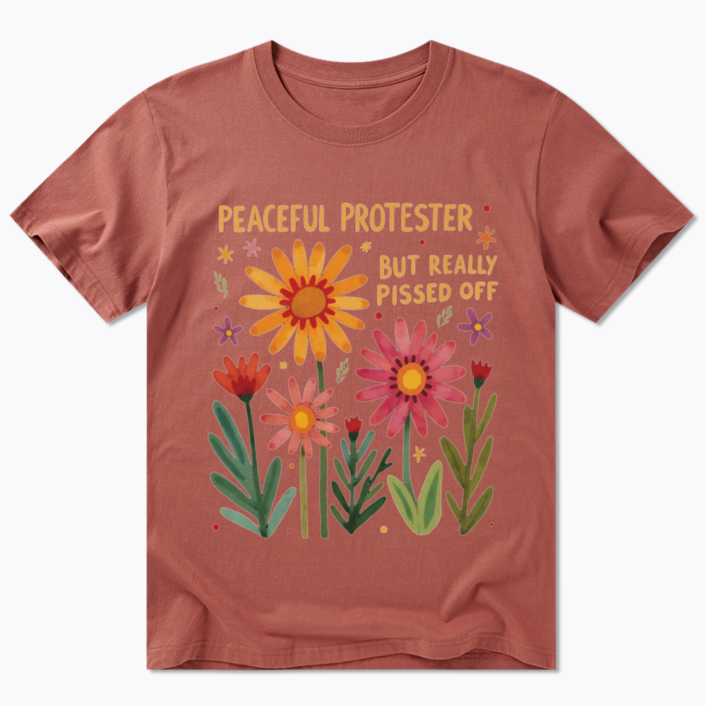 Peaceful Protester But Really Pissed Off Classic T-Shirt