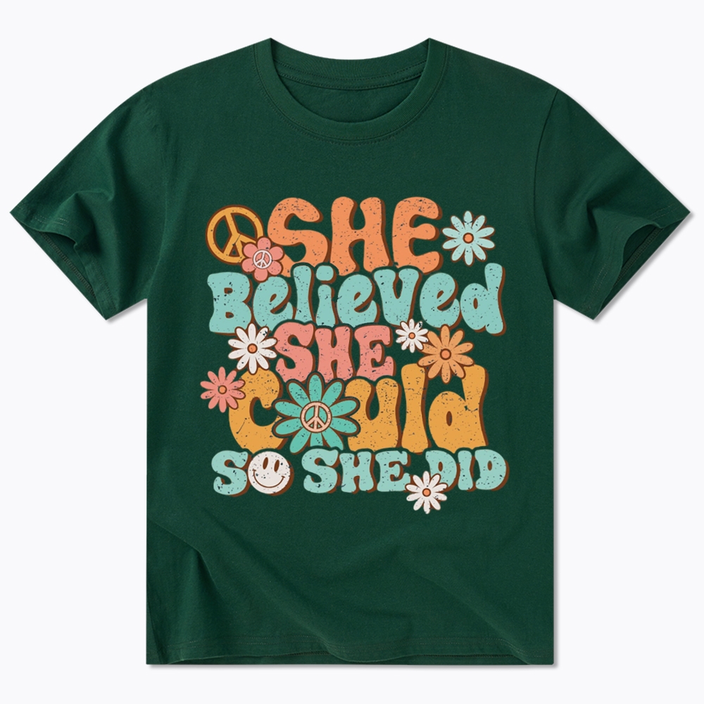 She Believed She Could So She Did Classic T-Shirt