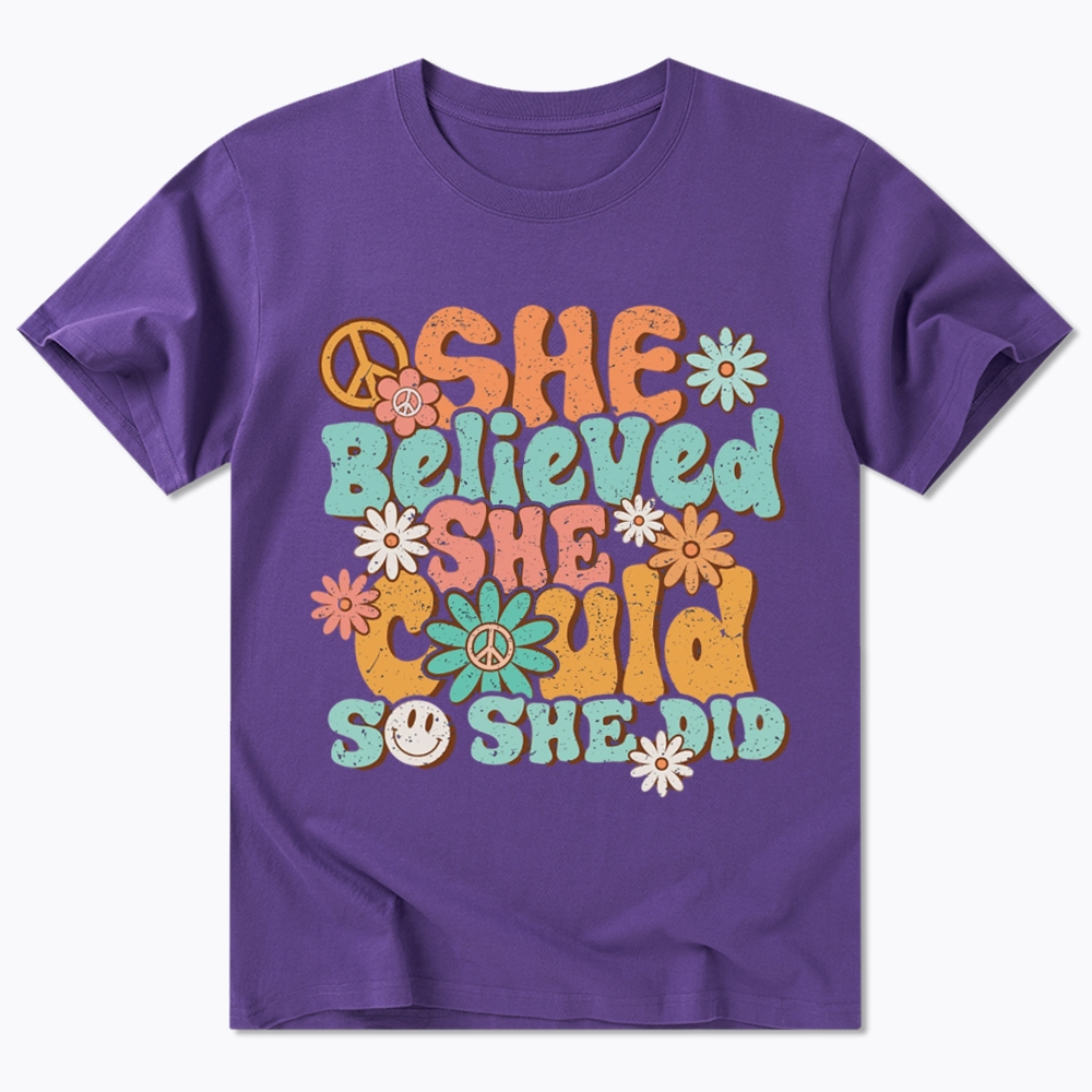 She Believed She Could So She Did Classic T-Shirt