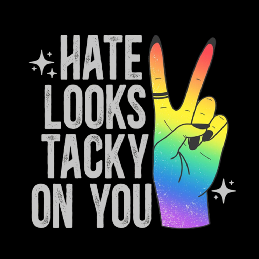 Hate Looks Tacky On You Classic T-Shirt