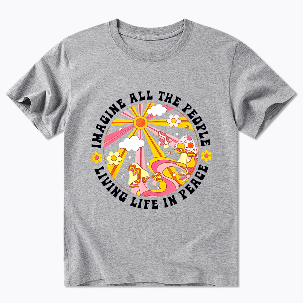 Imagine All The People Classic T-Shirt