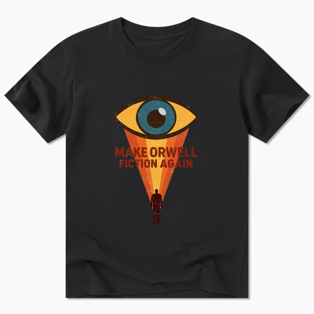 Make Orwell Fiction Again Classic T-Shirt
