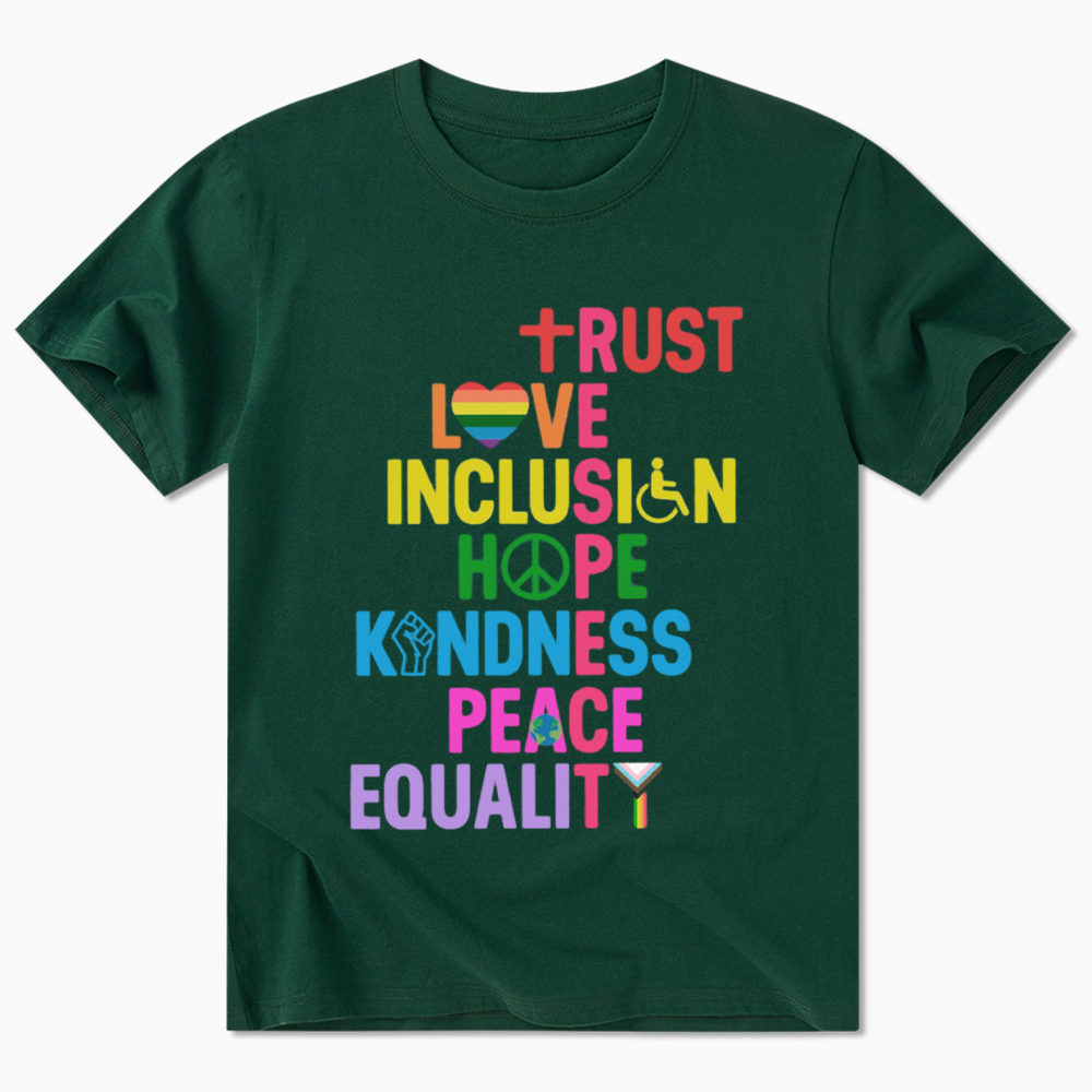 Trust Love Inclusion Equality Classic T-Shirt