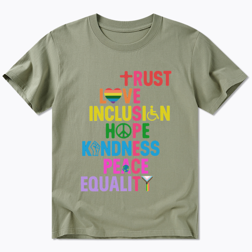 Trust Love Inclusion Equality Classic T-Shirt