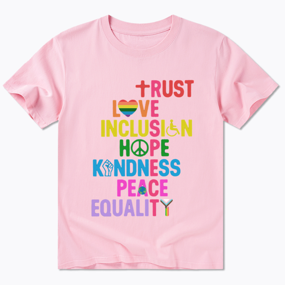 Trust Love Inclusion Equality Classic T-Shirt