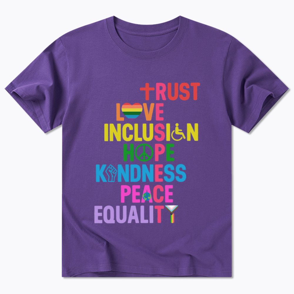 Trust Love Inclusion Equality Classic T-Shirt