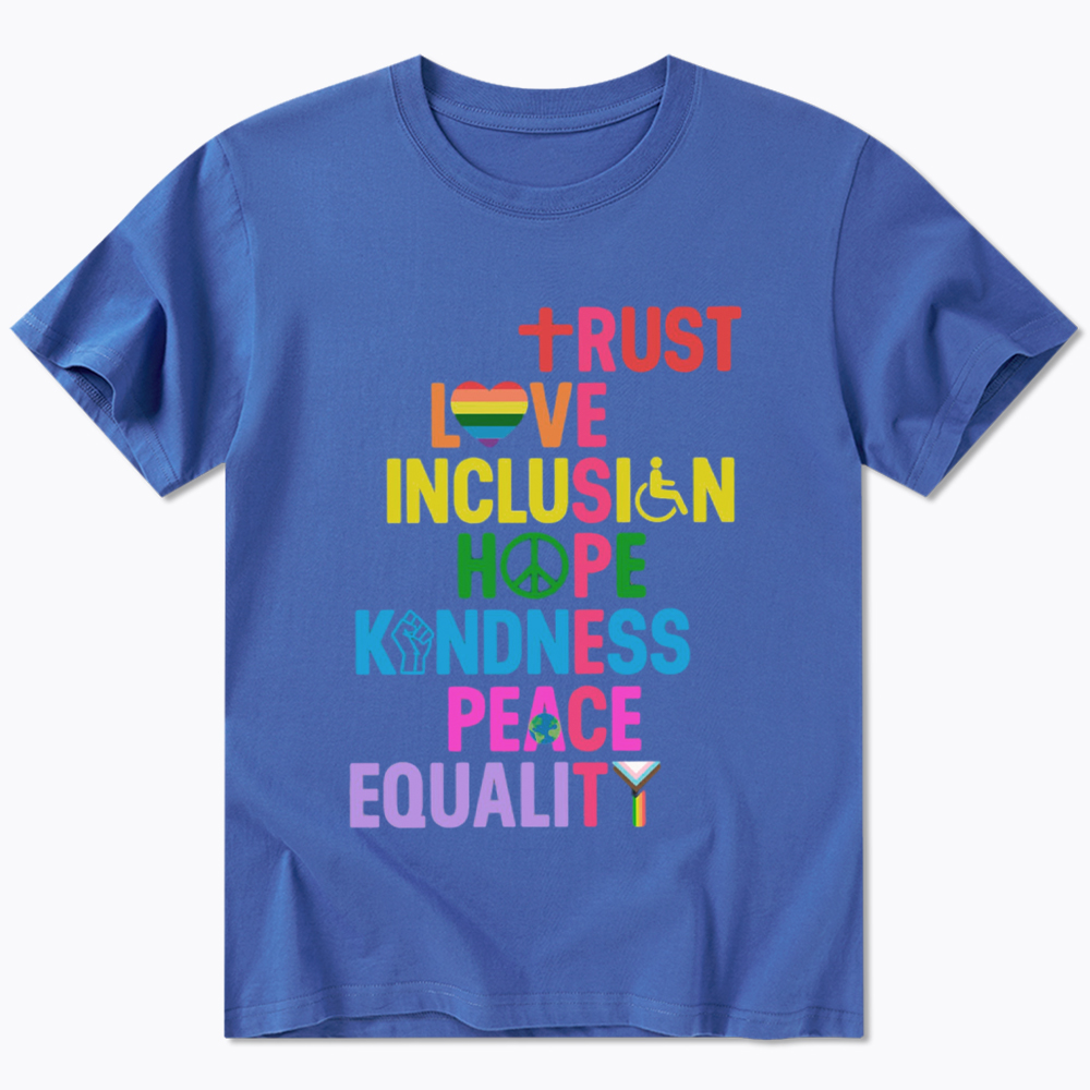 Trust Love Inclusion Equality Classic T-Shirt