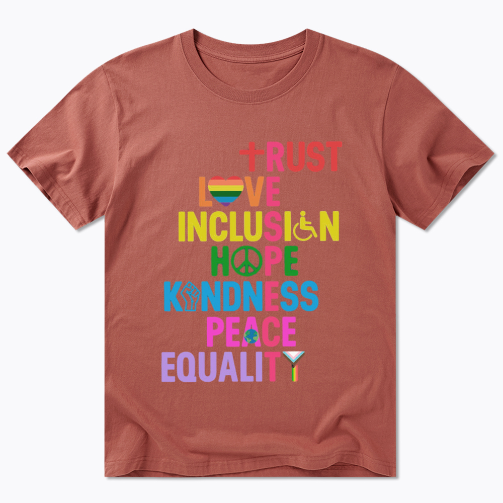 Trust Love Inclusion Equality Classic T-Shirt