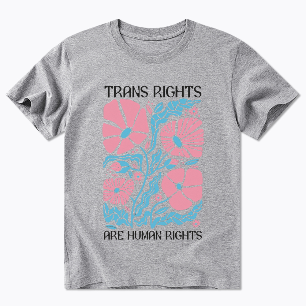 Trans Rights Are Human Rights Classic T-Shirt