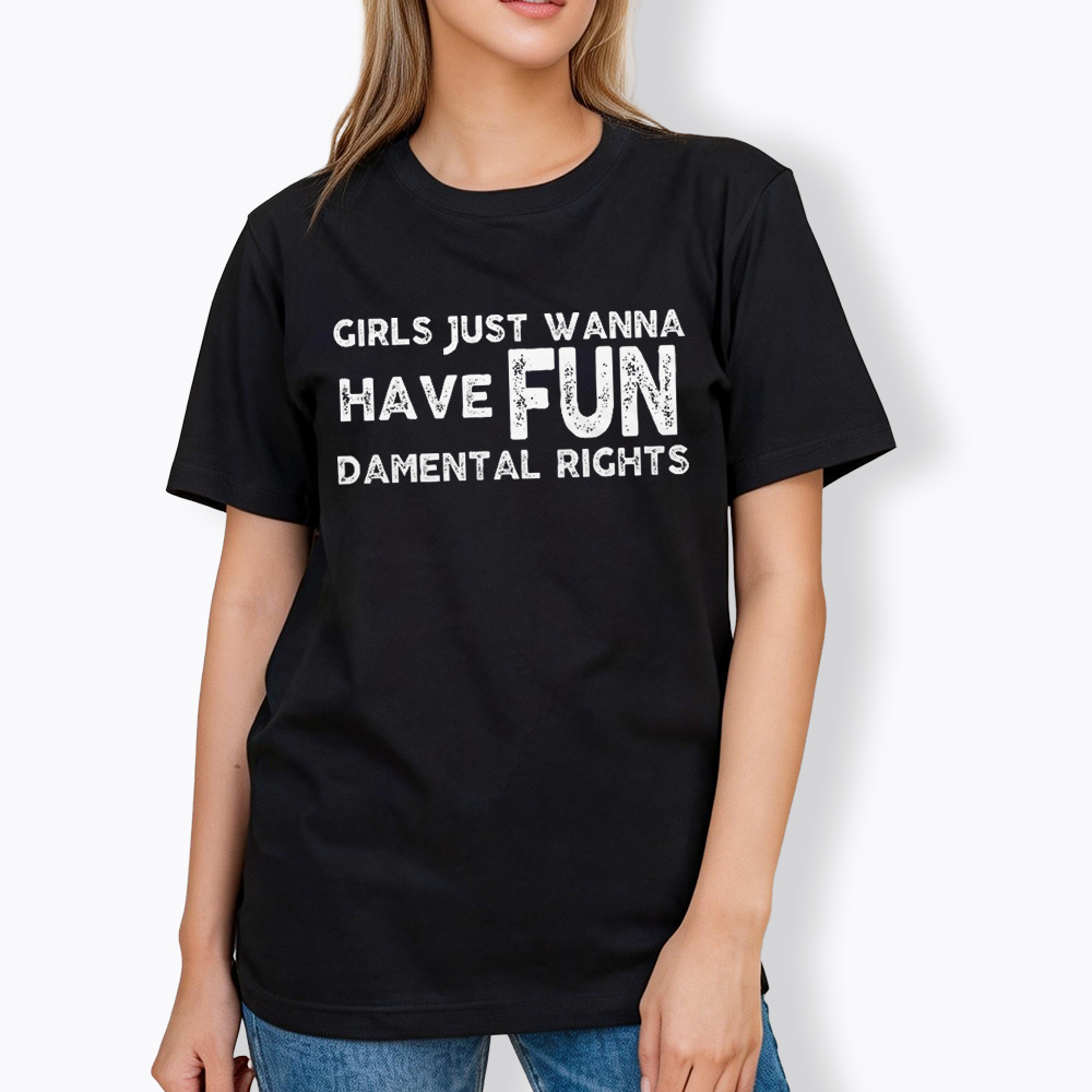 Girls Just Wanna Have Fundamental Rights Classic T-Shirt