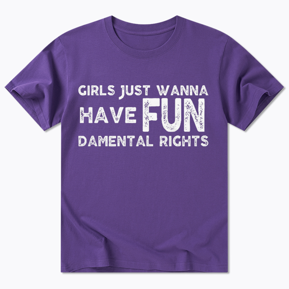 Girls Just Wanna Have Fundamental Rights Classic T-Shirt