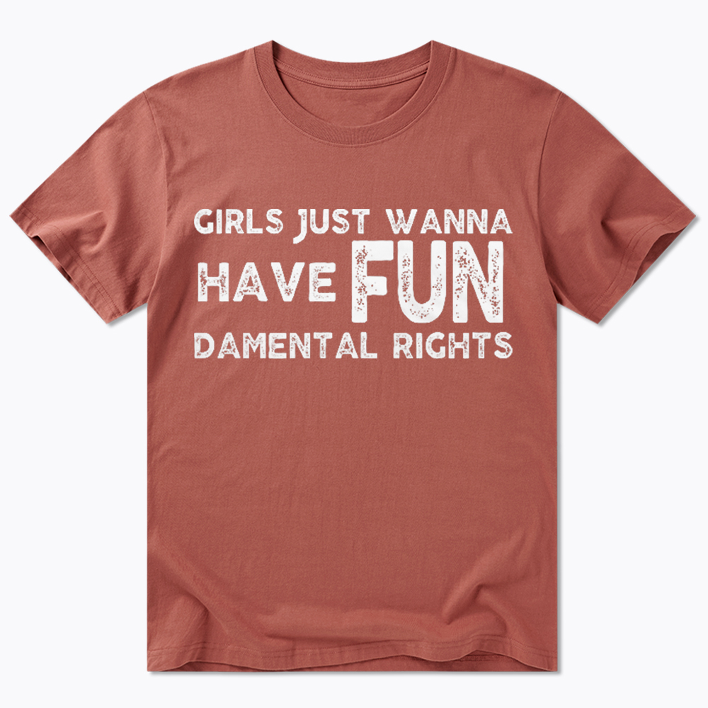 Girls Just Wanna Have Fundamental Rights Classic T-Shirt