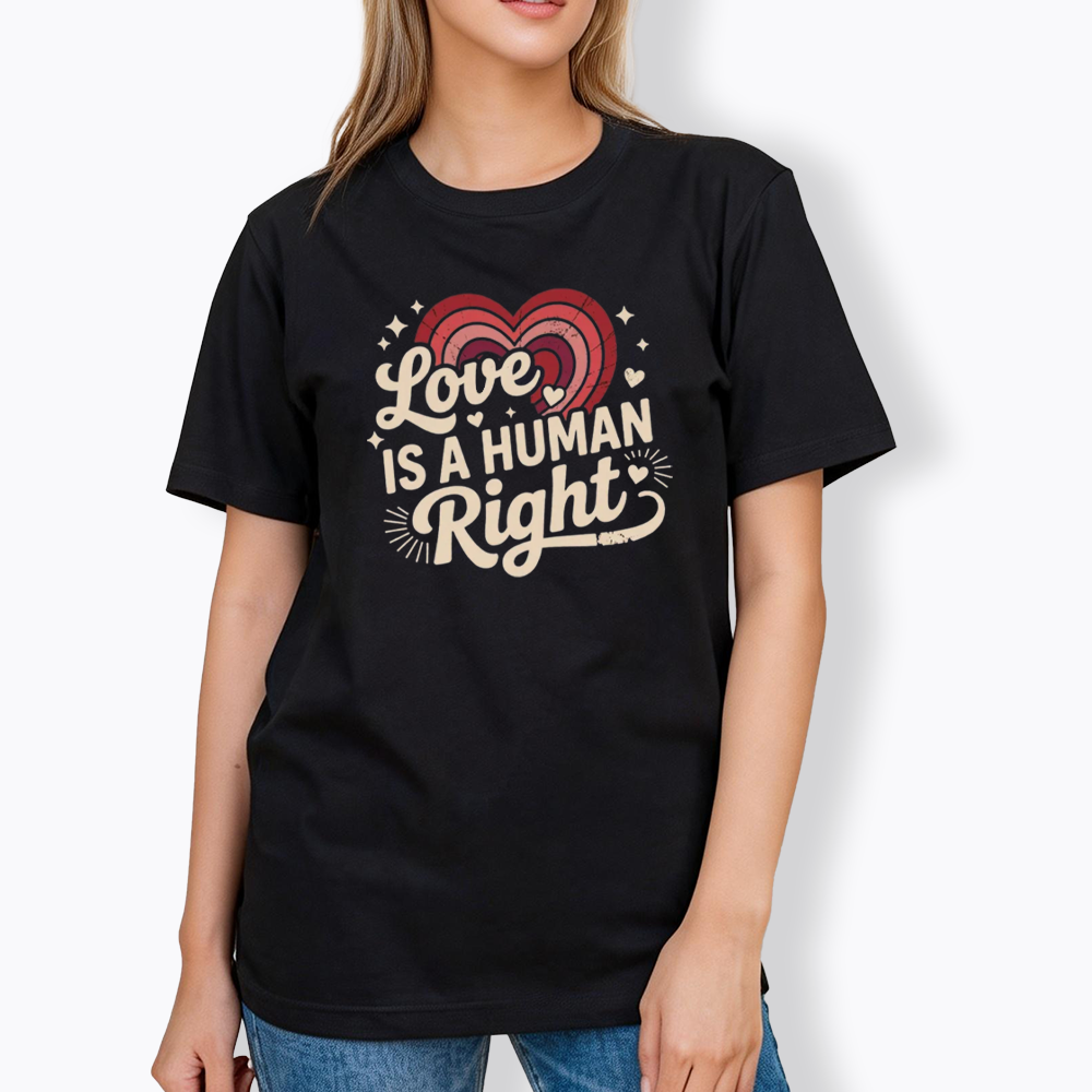 Love Is A Human Right Classic T-Shirt