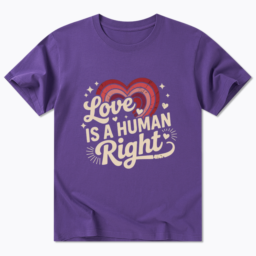 Love Is A Human Right Classic T-Shirt