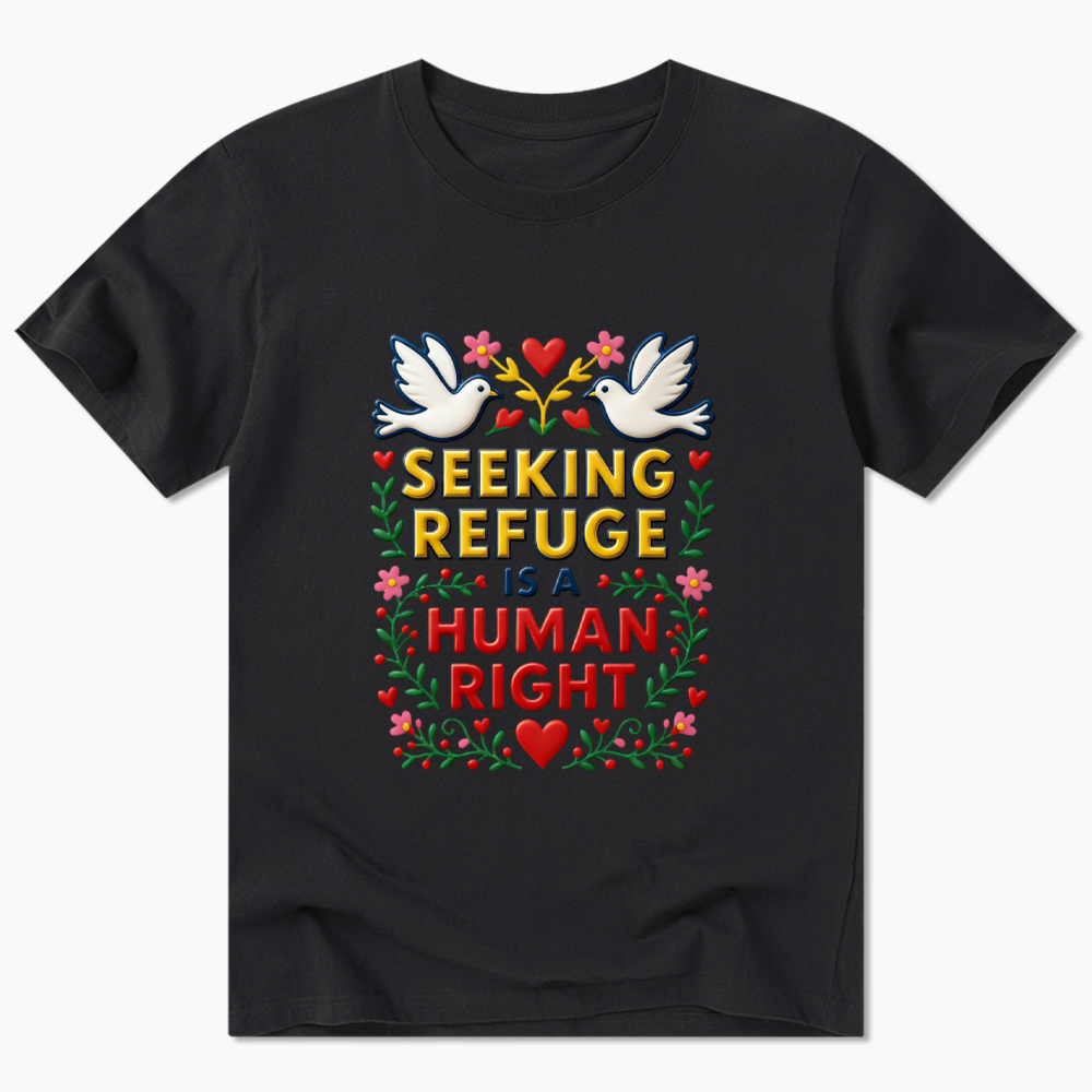 Seeking Refuge is a Human Right Classic T-Shirt