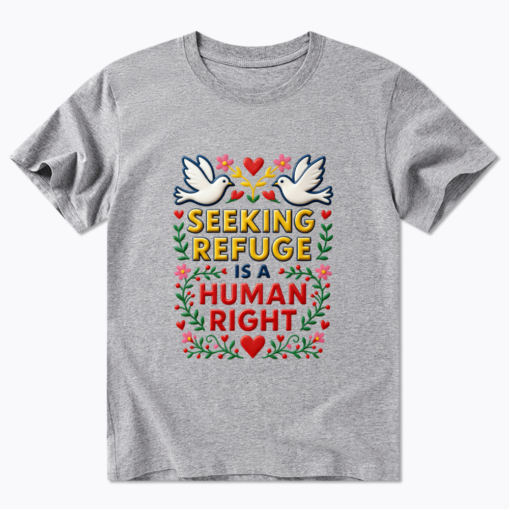 Seeking Refuge is a Human Right Classic T-Shirt