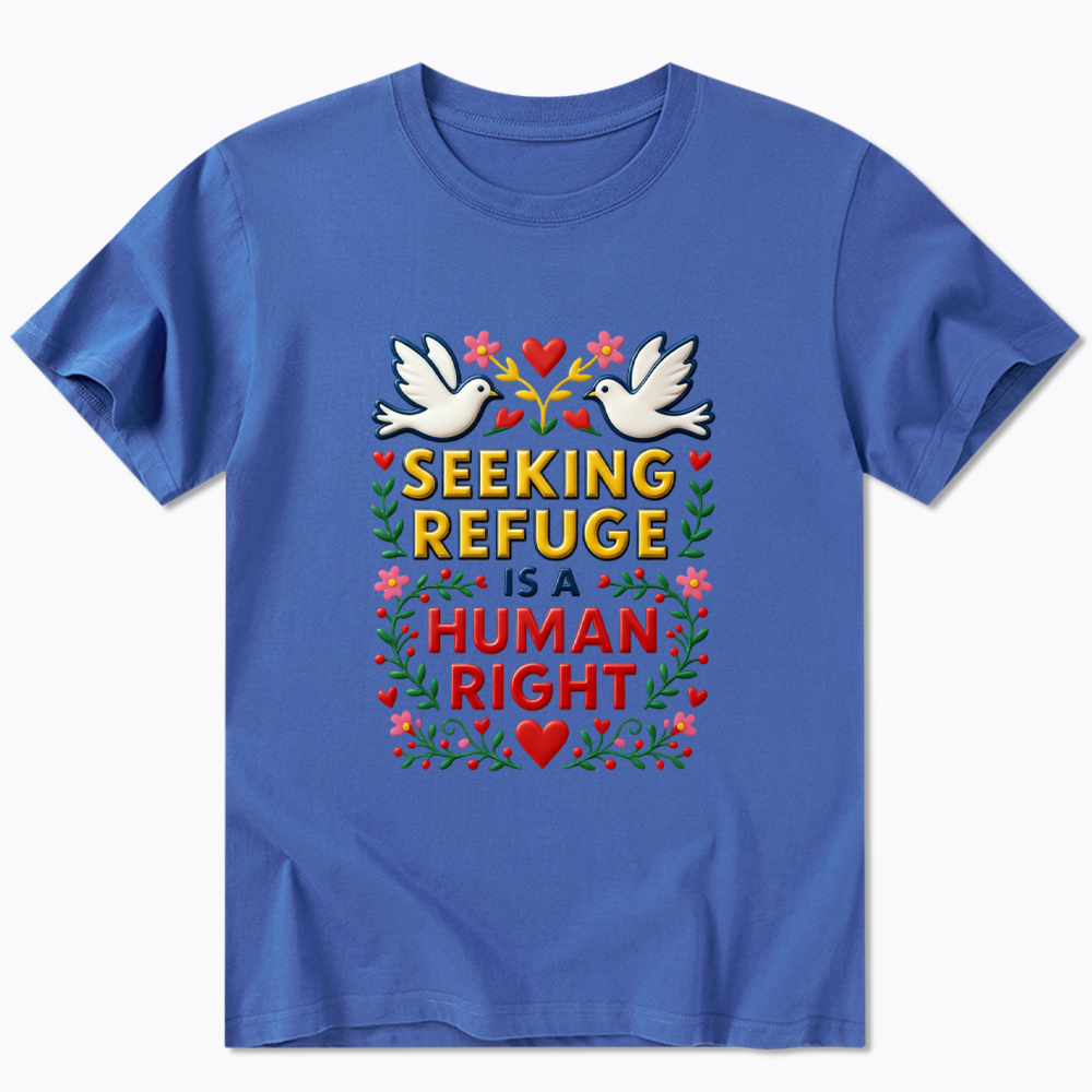 Seeking Refuge is a Human Right Classic T-Shirt