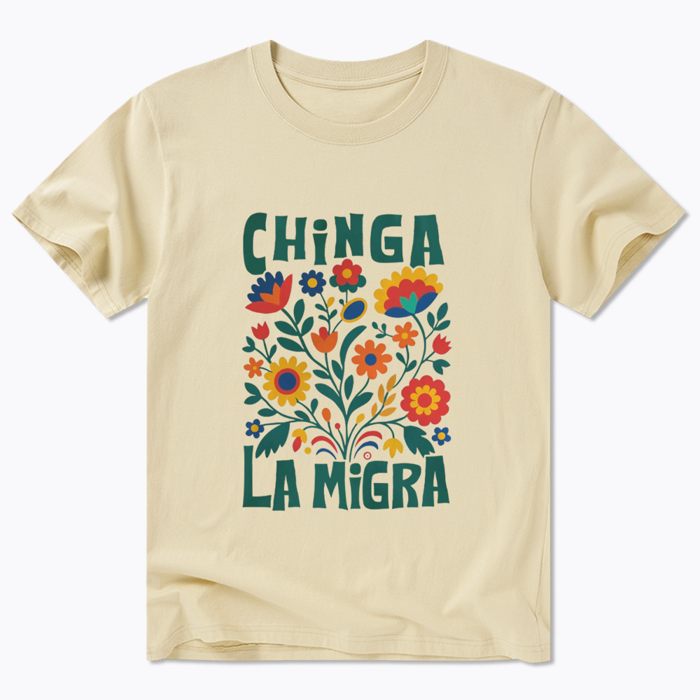 Chinga La Migra Classic T-Shirt