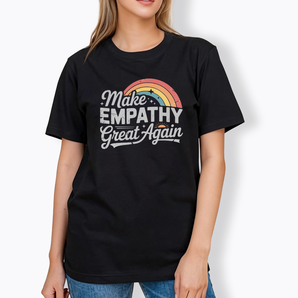 Make Empathy Great Again Classic T-Shirt