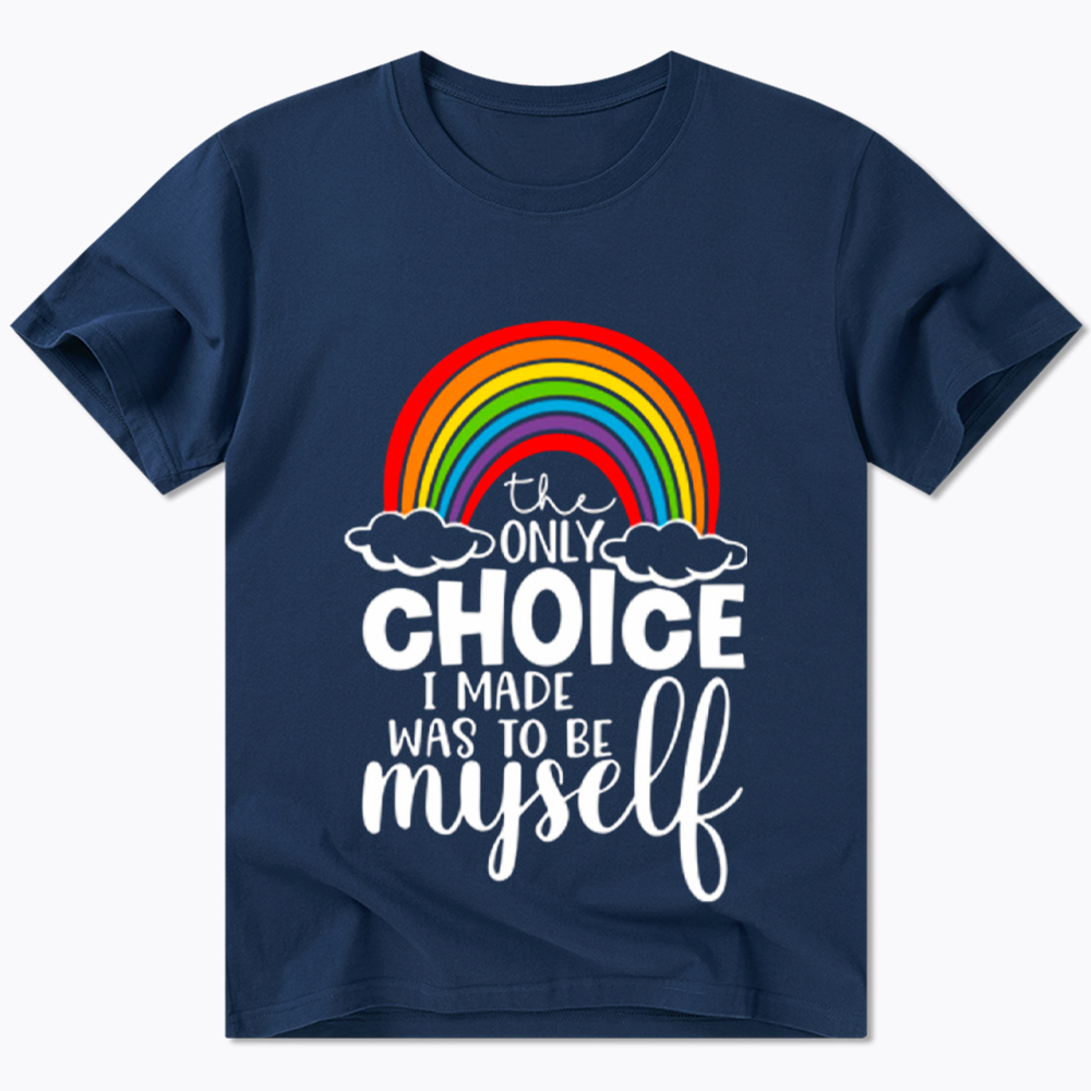 The Only Choice I Made Was To Be Myself Classic T-Shirt
