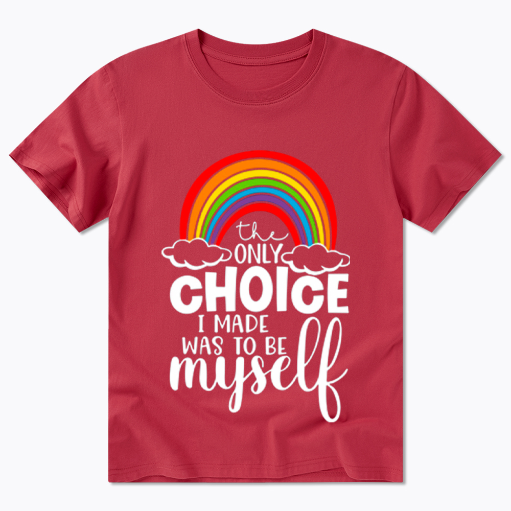 The Only Choice I Made Was To Be Myself Classic T-Shirt