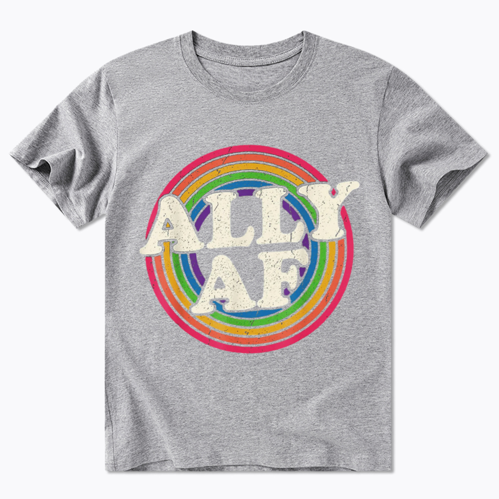 Ally AF LGBT Pride Classic T-Shirt