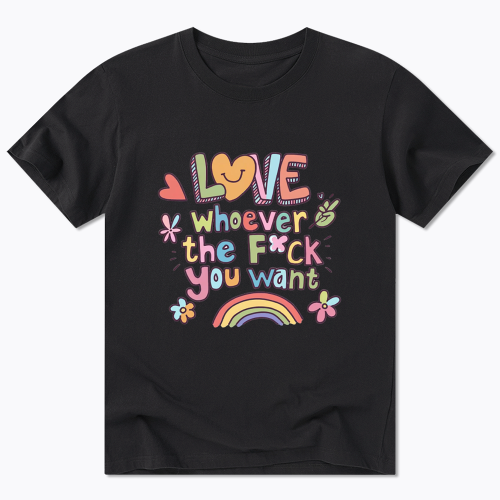 Love Whoever You Want Classic T-Shirt