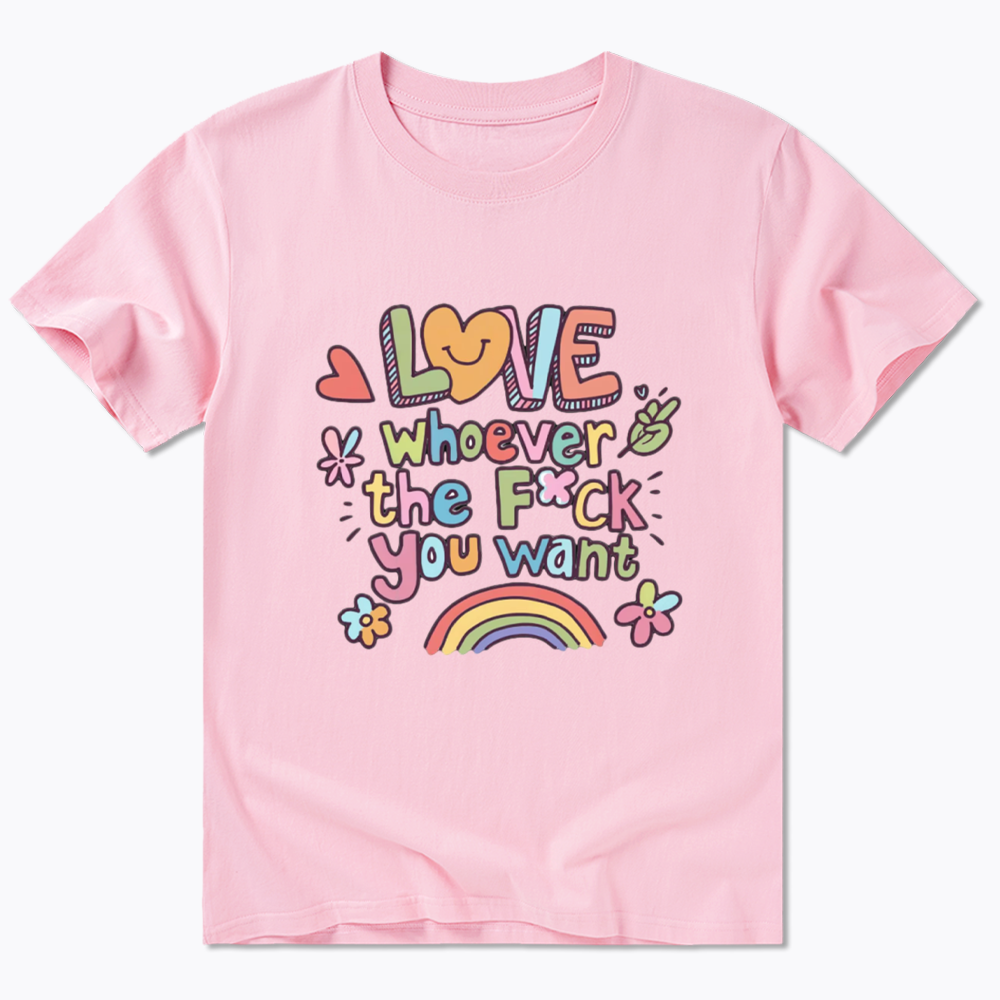 Love Whoever You Want Classic T-Shirt