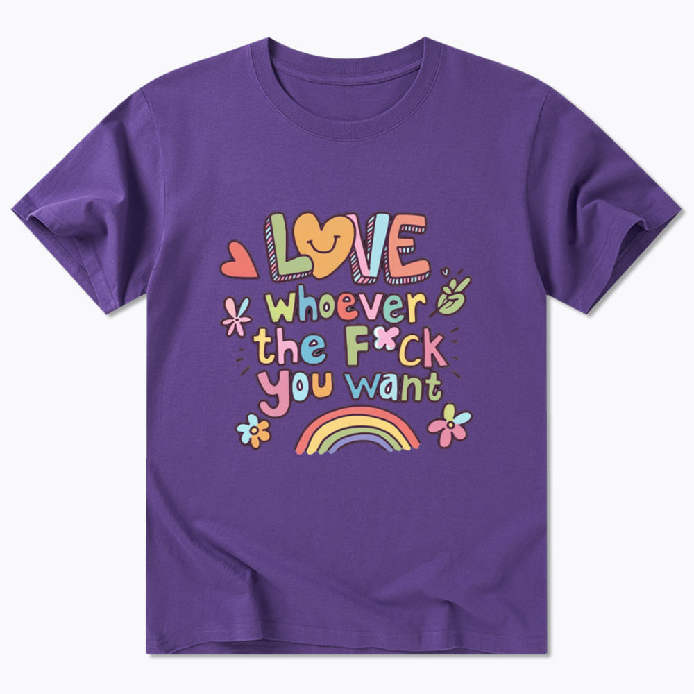 Love Whoever You Want Classic T-Shirt