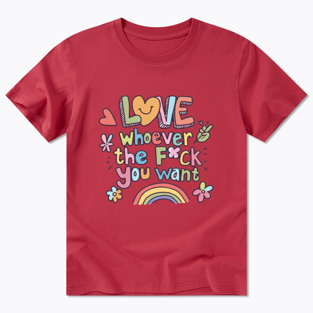 Love Whoever You Want Classic T-Shirt
