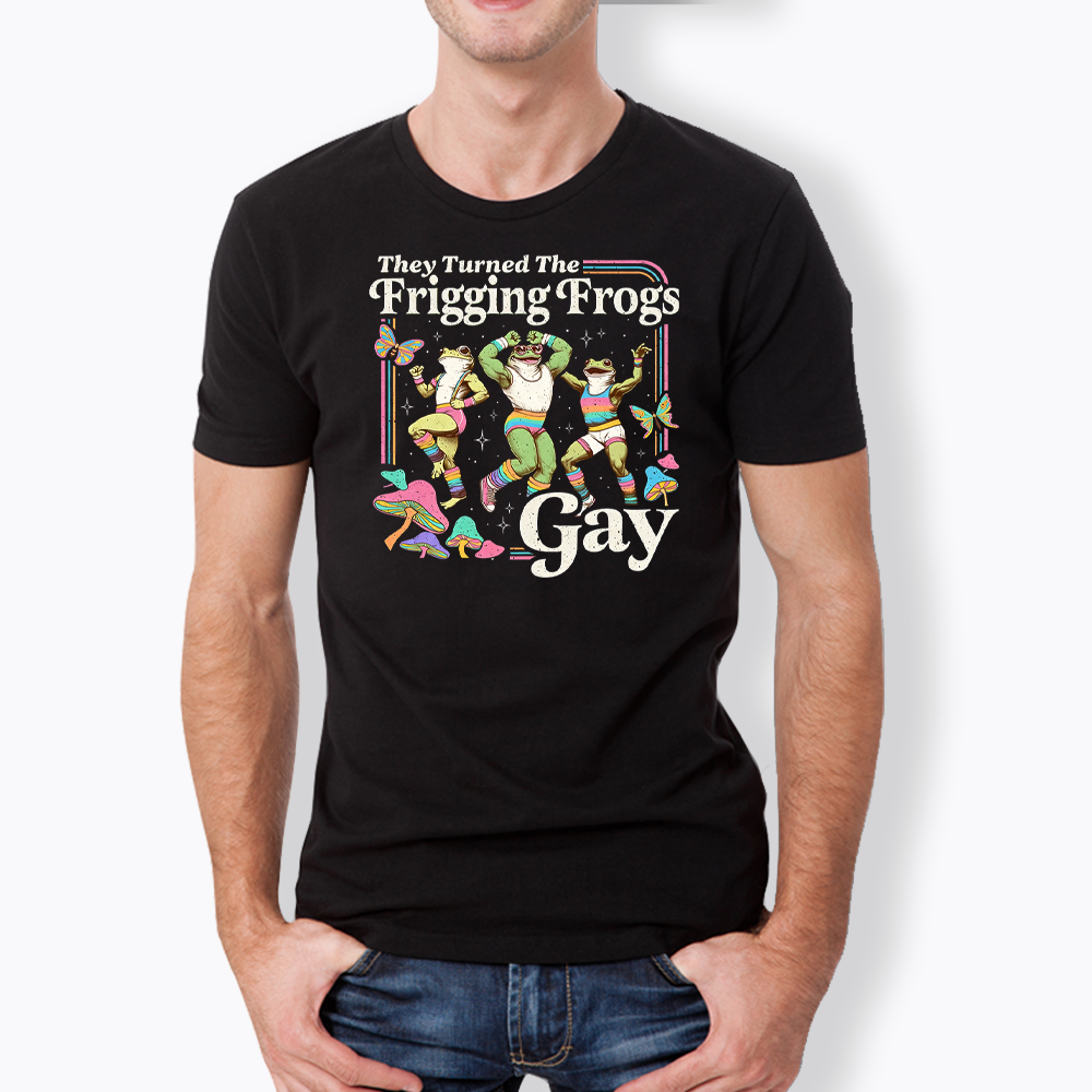 They Turned The Frigging Frogs Gay Classic T-Shirt
