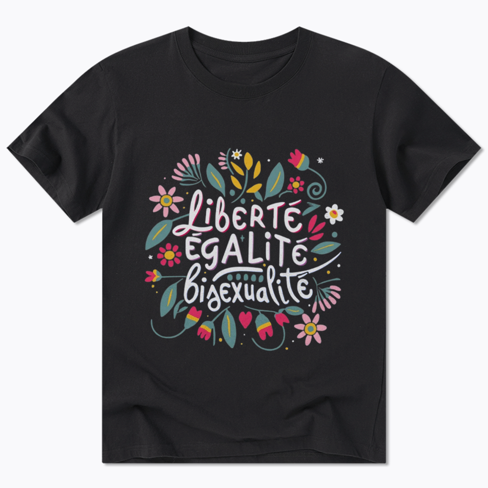 Liberté Égalité Bisexualité Classic T-Shirt