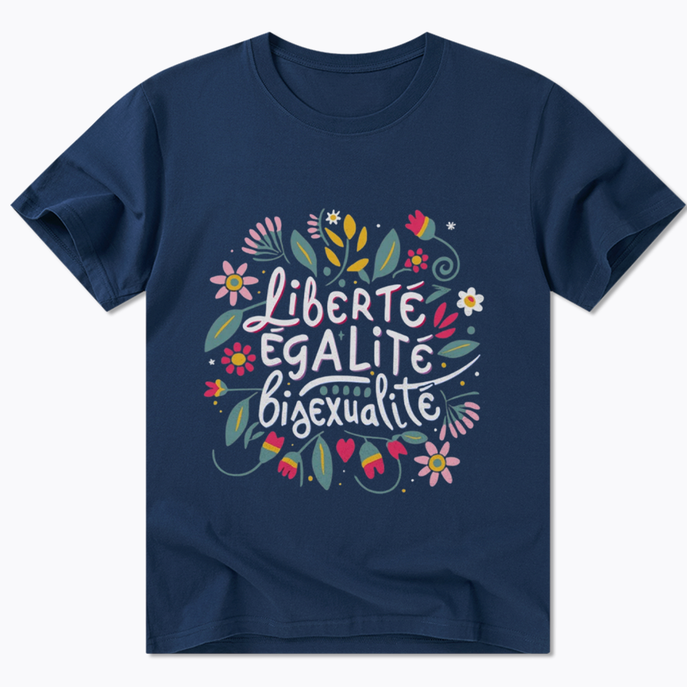 Liberté Égalité Bisexualité Classic T-Shirt