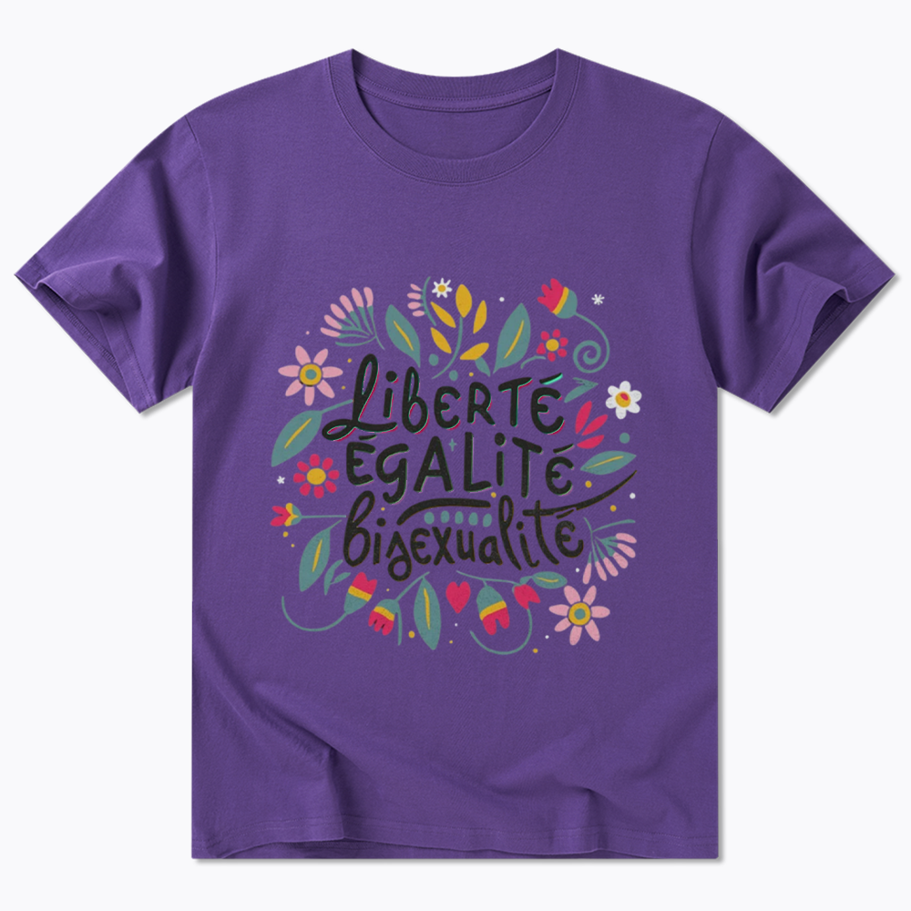 Liberté Égalité Bisexualité Classic T-Shirt