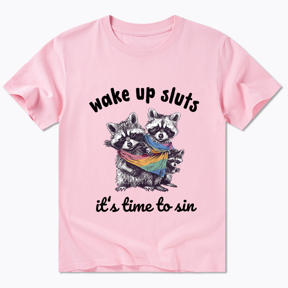 Wake up Sluts it's time to sin Classic T-Shirt