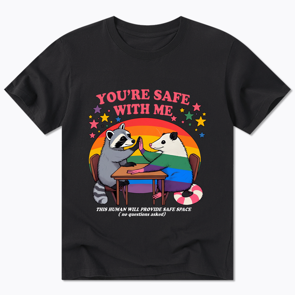 You Are Safe With Me Classic T-Shirt