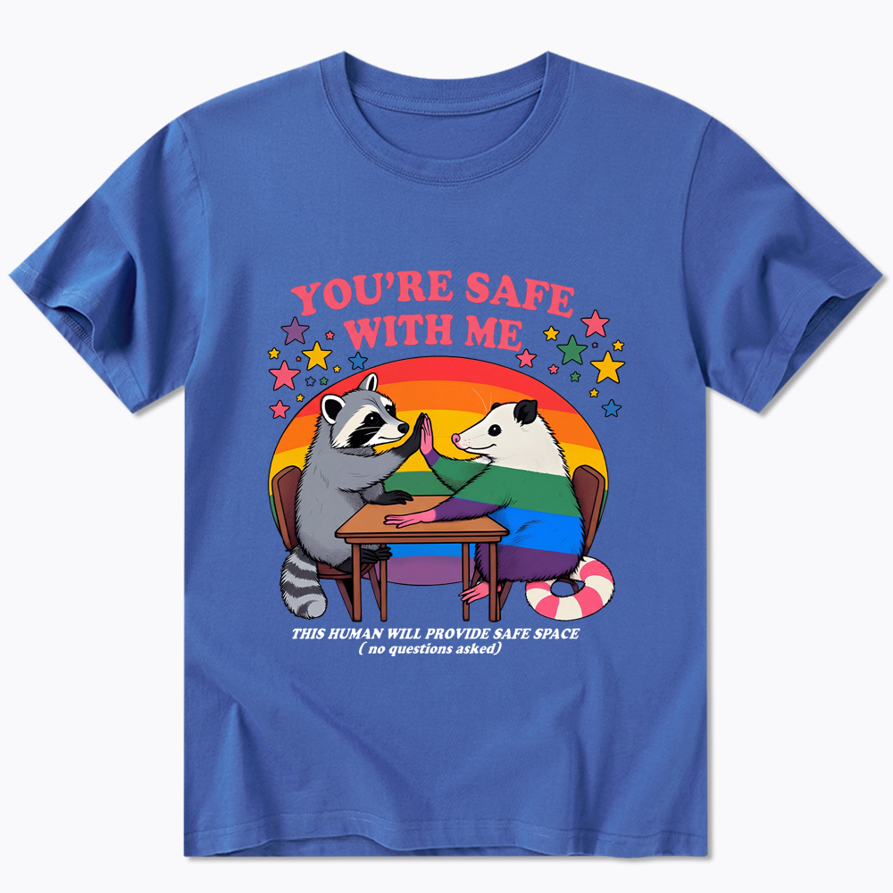 You Are Safe With Me Classic T-Shirt